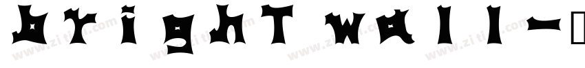bright wall字体转换